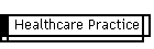 Healthcare Practice